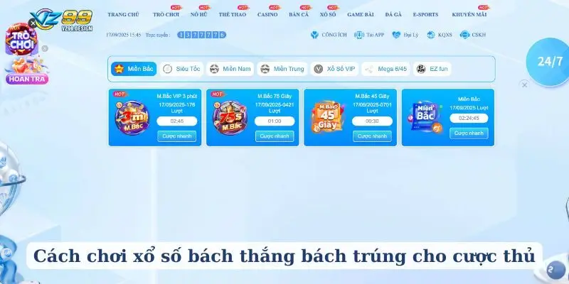 Cách chơi Xổ số bách thắng bách trúng cho cược thủ